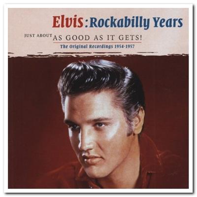 Elvis Presley   Rockabilly Years   The Original Recordings 1954 1957 [2CD Set] (2010)