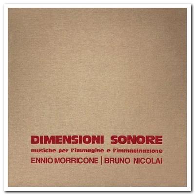 Ennio Morricone & Bruno Nicolai Dimensioni Sonore Musiche per L'immagine e L'immaginazione (Limited Edition) (2020)