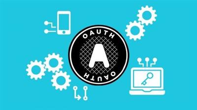Udemy - The Nuts and Bolts of OAuth 2.0