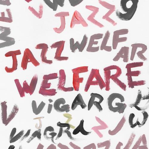 Viagra boys - Welfare Jazz (2020)