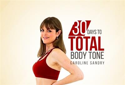 Gaia - 30 Day to Total Body Tone with Caroline Sandry