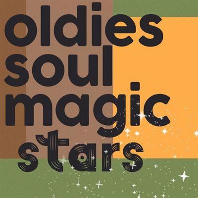 Various Artists   Oldies Soul Magic Stars (2021)