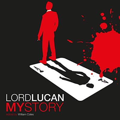 Lord Lucan [Audiobook]