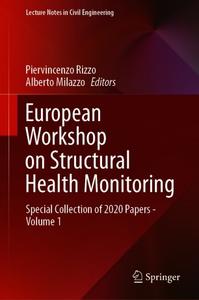 European Workshop on Structural Health Monitoring Special Collection of 2020 Papers - Volume 1