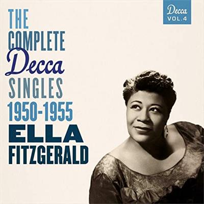 Ella Fitzgerald - The Complete Decca Singles Vol. 4: 1950 1955 (2017)