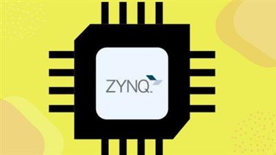 Udemy - Getting Started with Xilinx Zynq SoC Devices with Vivado