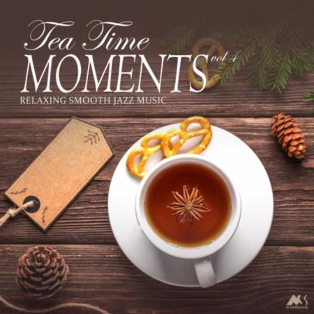 Tea Time Moments Vol.4 (Relaxing Smooth Jazz Music) (2021)