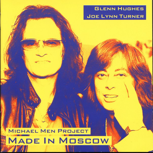 Glenn Hughes And Joe Lynn Turner In Michael Men Project - Made In Moscow 2005