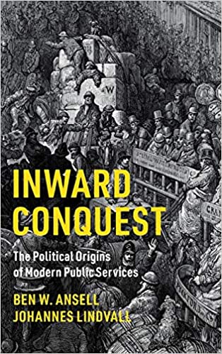 Inward Conquest: The Political Origins of Modern Public Services