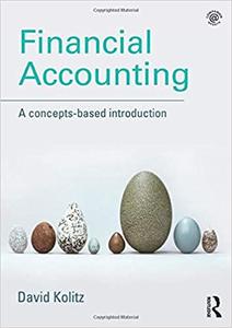 Financial Accounting A Concepts-Based Introduction
