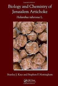 Biology and Chemistry of Jerusalem Artichoke Helianthus tuberosus L