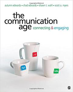 The Communication Age Connecting and Engaging