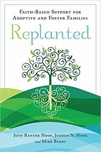 Replanted Faith-Based Support for Adoptive and Foster Families
