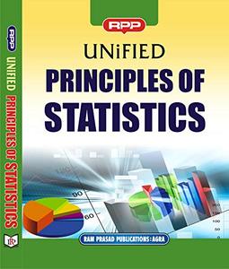 Unified Principles of Statistics B.Com IInd Year K