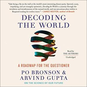 Decoding the World A Roadmap for the Questioner [Audiobook]