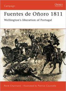 Fuentes de Oñoro 1811: Wellington's liberation of Portugal (Campaign, 99)