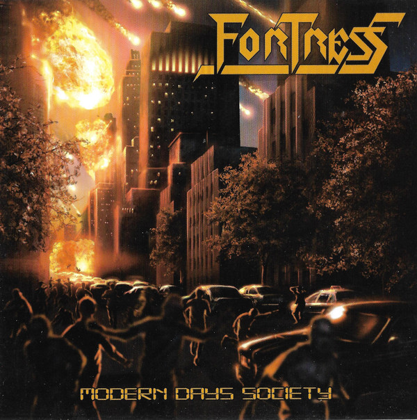 Fortress - Modern Days Society (2011) (LOSSLESS)