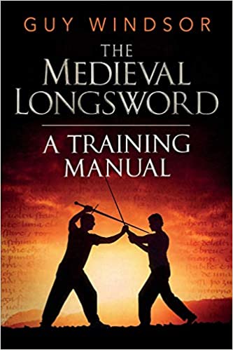 Mastering the Art of Arms, Vol. 2: The Medieval Longsword Ed 2