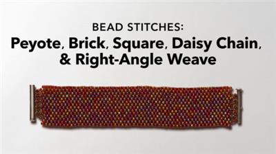 Craftsy - Bead Stitches Peyote, Brick, Square, & Daisy Chain