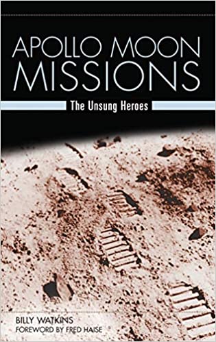 Apollo Moon Missions: The Unsung Heroes