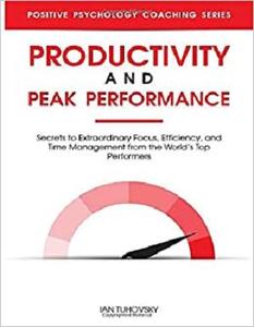 Productivity and Peak Performance