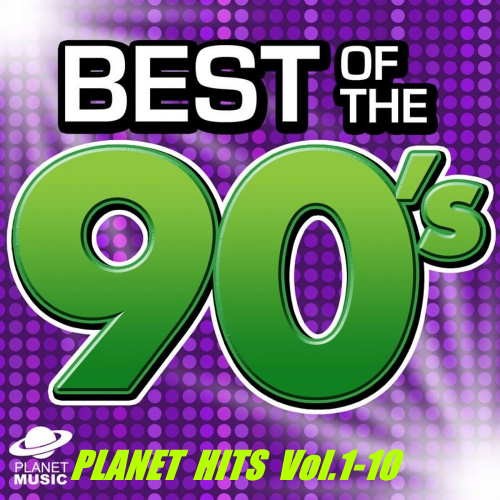 VA - Best of the 90 Planet Hits Vol.1-10 (10CD) (2021) 