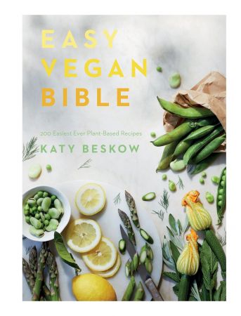 Easy Vegan Bible: 200 Easiest Ever Plant Based Recipes (True EPUB)