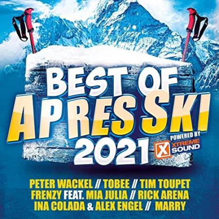 Best Of Apres Ski 2021 (Powered By Xtreme Sound) (2021)