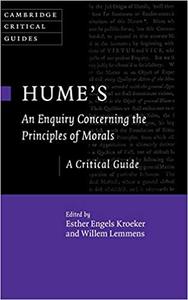 Hume's An Enquiry Concerning the Principles of Morals A Critical Guide