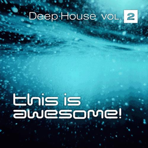 This is Awesome: Deep House, Vol. 2 (2020)