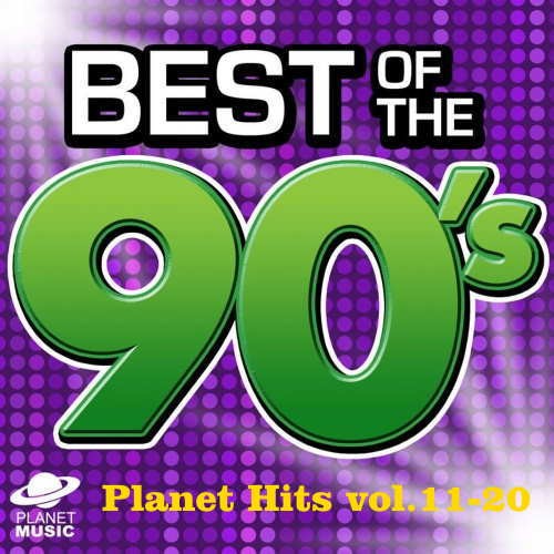 VA - Best of the 90 Planet Hits Vol.11-20 (10CD) (2021)