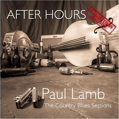 Paul Lamb - After Hours: The Country Blues Sessions (2016) [lossless]