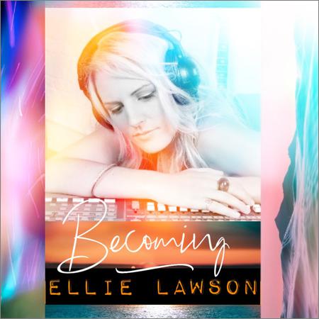 VA - Ellie Lawson - Becoming (2021)