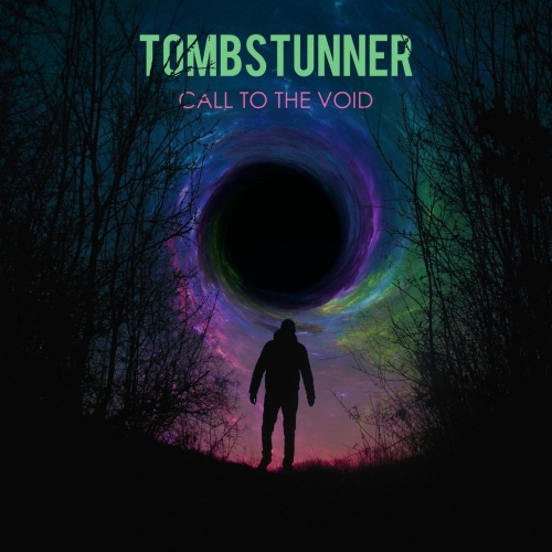 Tombstunner - Call to the Void (2021)