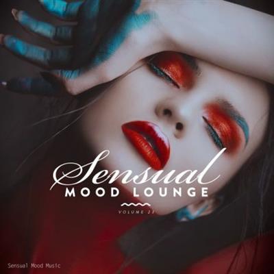 Various Artists   Sensual Mood Lounge Vol 23 (2021)