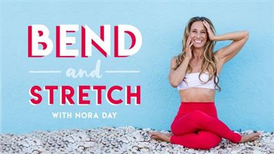 Gaia - Bend and Stretch with Nora Day