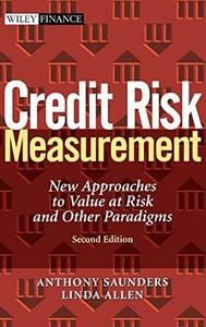 Credit Risk Measurement New Approaches to Value at Risk and Other Paradigms