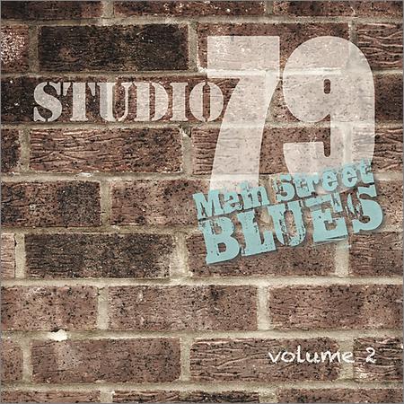 Main Street Blues  - Studio 79, Volume 2 (2020)