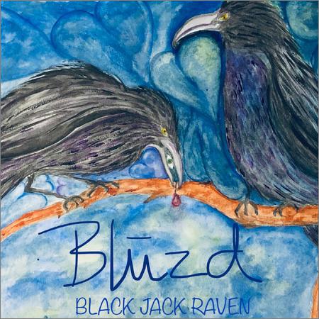 Black Jack Raven  - Bluzd  (2020)