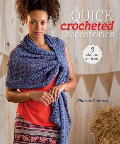 Quick Crocheted Accessories (3 Skeins or Less) 2015