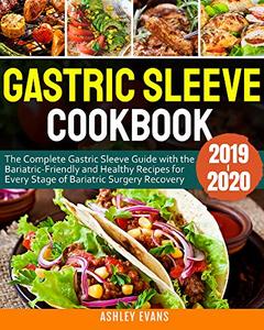 Gastric Sleeve Cookbook 2019-2020