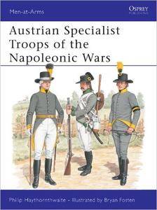 Austrian Specialist Troops of the Napoleonic Wars (Men at Arms, 223)