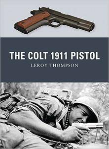 The Colt 1911 Pistol (Weapon, 9)