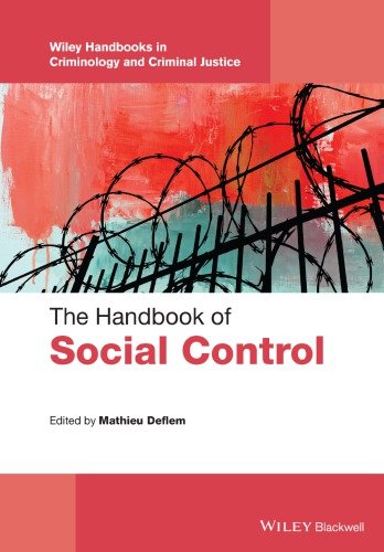 The Handbook Of Social Control [True PDF]