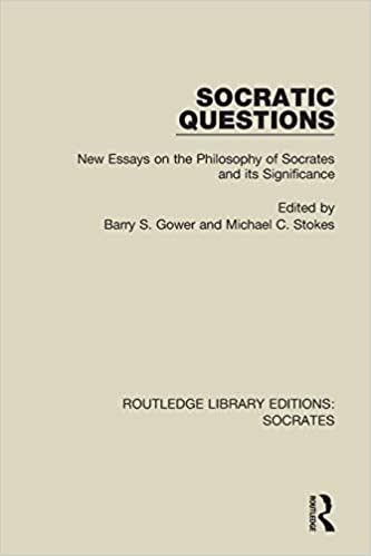 Socratic Questions: New Essays on the Philosophy of Socrates and its Significance