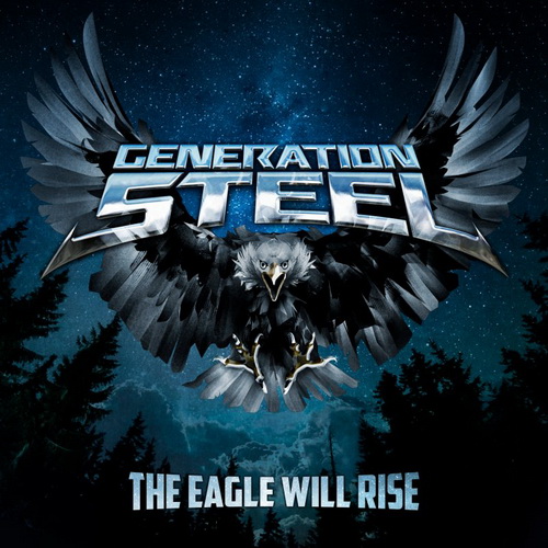 Generation Steel - The Eagle Will Rise (2021) 