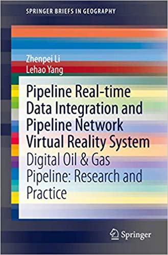 Pipeline Real time Data Integration and Pipeline Network Virtual Reality System