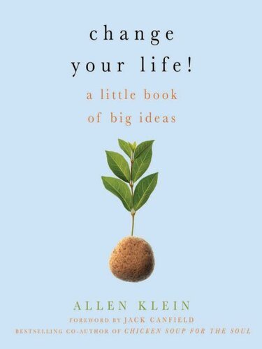 Change Your Life!: A Little Book of Big Ideas