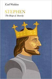Stephen: The Reign of Anarchy (Penguin Monarchs)