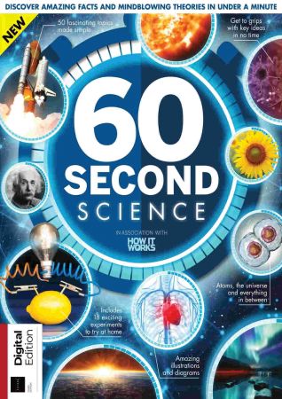How It Works: 60 Second Science   3rd Edition, 2021